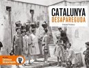 El llibre 'Catalunya desapareguda' amb fotografies de Taradell El llibre 'Catalunya desapareguda' amb fotografies de Taradell