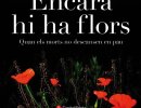 'Encara hi ha flors' de Margarida Aritzeta al Club de Lectura de novel·la negra 'Encara hi ha flors' de Margarida Aritzeta al Club de Lectura de novel·la negra