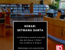 Horari de Setmana Santa a la Biblioteca de Taradell