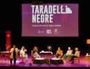 La tercera edició del <strong>Taradell Negre</strong> vol consolidar el festival La tercera edició del <strong>Taradell Negre</strong> vol consolidar el festival