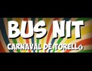 Inscripcions Bus Nit de Carnaval de Torelló.