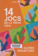 Portada 14 jocs de la meva vida Josep Bofill Portada 14 jocs de la meva vida Josep Bofill