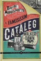 El famosíssim catàleg de Walker & Dawn