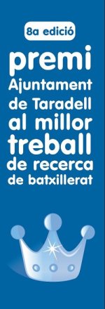 8a edició Premi Ajuntament de Taradell al millor treball de recerca de batxillerat 8a edició Premi Ajuntament de Taradell al millor treball de recerca de batxillerat