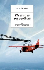 El cel no és per a tothom El cel no és per a tothom