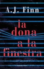 La dona de la finestra A J Finn