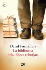 Portada La biblioteca dels llibres rebutjats