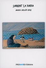 Portada llibre \'Sargint la xarxa\' Maria Sellés Portada llibre \'Sargint la xarxa\' Maria Sellés