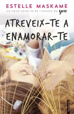 portada atreveix te a enamorar te estelle maskame 201712131047