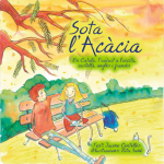 Sota l\'acacia Sota l\'acacia