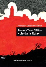 Portada Delegat d\'ordre Pública a Lleida la Roja Portada Delegat d\'ordre Pública a Lleida la Roja