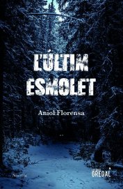 Portada L\'últim esmolet - Aniol Florensa Portada L\'últim esmolet - Aniol Florensa