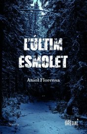 Portada L\'últim esmolet - Aniol Florensa