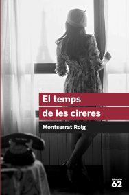 portada el temps de les cireres montserrat roig 201805141004