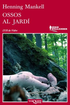 Ossos al jardí Mankell
