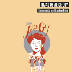 Hijas de Alice Guy