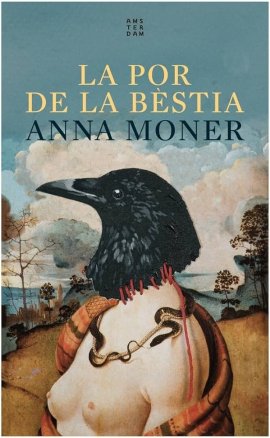 PORTADA La por de la bestia Anna Moner