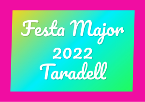 Taradell - La Festa Major 2022 recupera la plena normalitat