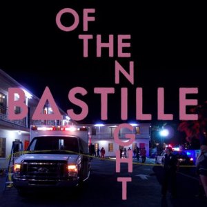 BASTILLE-Of-the-night.jpg