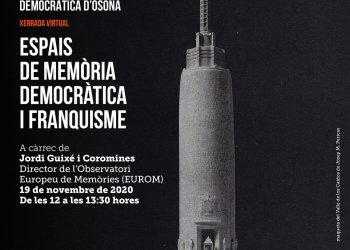 Taradell serà present a les IV Jornades de Memòria Democràtica d'Osona Taradell serà present a les IV Jornades de Memòria Democràtica d'Osona