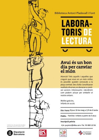 Apunta't al Laboratori de lectura: 'Avui és un bon dia per canviar el món'