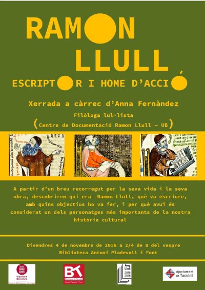 Xerrada 'Ramon Llull, escriptor i home d’acció' amb Anna Fernández Xerrada 'Ramon Llull, escriptor i home d’acció' amb Anna Fernández