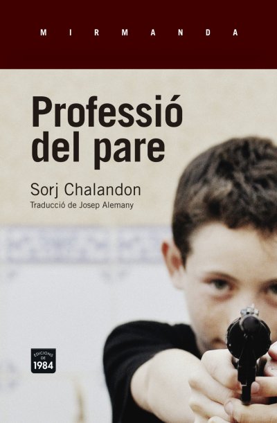 'La professió del pare' de Sorj Chalandon, al Club de Lectura del mes d'octubre 'La professió del pare' de Sorj Chalandon, al Club de Lectura del mes d'octubre
