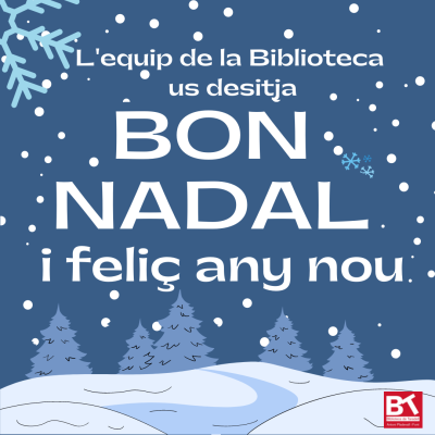 Horaris de la Biblioteca durant les Festes de Nadal Horaris de la Biblioteca durant les Festes de Nadal