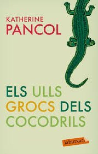 Proper llibre del Club de Lectura: 'Els ulls grocs dels cocodrils' de Katherine Pancol Proper llibre del Club de Lectura: 'Els ulls grocs dels cocodrils' de Katherine Pancol