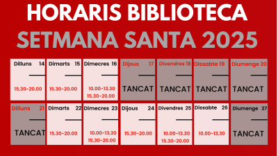 Horari de Setmana Santa a la Biblioteca de Taradell