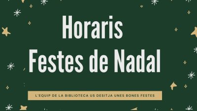 Horaris de la Biblioteca durant les Festes de Nadal 