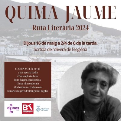 La ruta poètica dedicada a Quima Jaume La ruta poètica dedicada a Quima Jaume