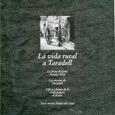 La Vida rural a Taradell