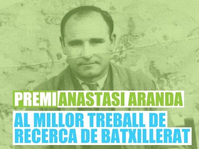 Convocada la 4a edició del Premi Anastasi Aranda de recerca de batxillerat