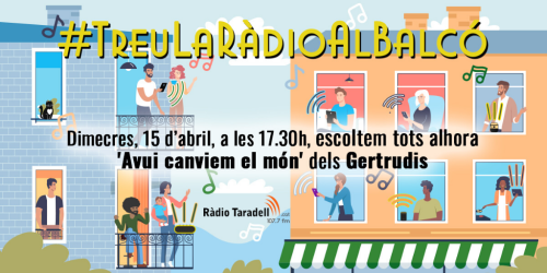 Ràdio al balcó amb Gertrudis Ràdio al balcó amb Gertrudis