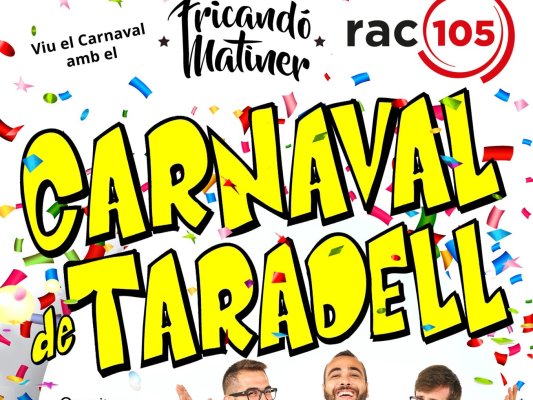 El Carnaval de Taradell es tancarà amb una festa a càrrec del ‘Fricandó matiner’ de RAC105
