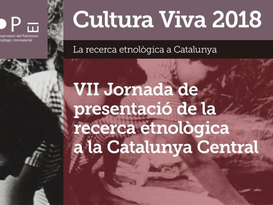 El Grup de Recerca participarà a la VII Jornada de la Recerca Etnològica a la Catalunya Central