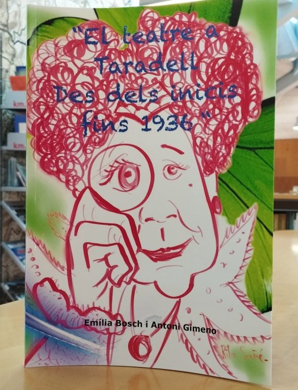 Llibre \'El teatre a Taradell primer volum\' (1) Llibre \'El teatre a Taradell primer volum\' (1)