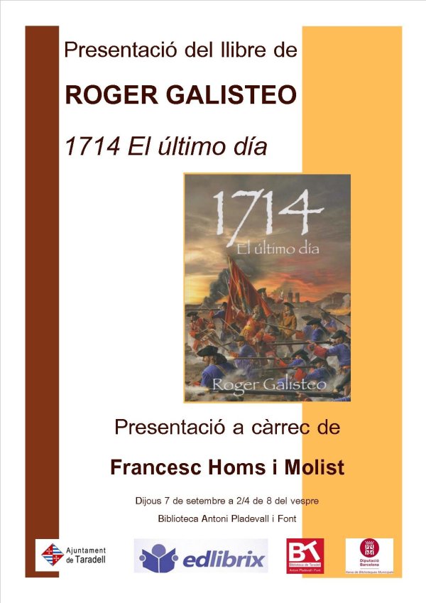 Francesc Homs presentarà '1714.El último día' de Roger Galisteo