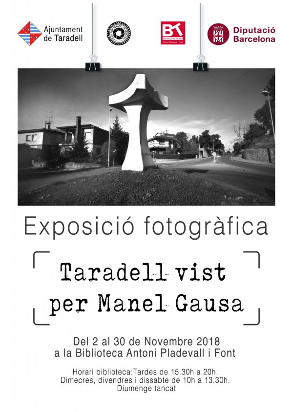 Exposició: 'Taradell vist per Manel Gausa' Exposició: 'Taradell vist per Manel Gausa'