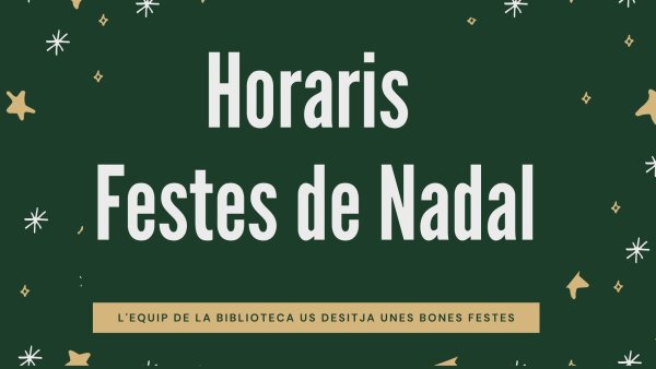 Horaris de la Biblioteca durant les Festes de Nadal 