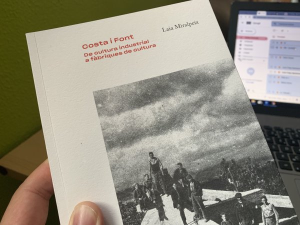 La segona edició del llibre 'Costa i Font. De cultura industrial a fàbriques de cultura' ja és una realitat