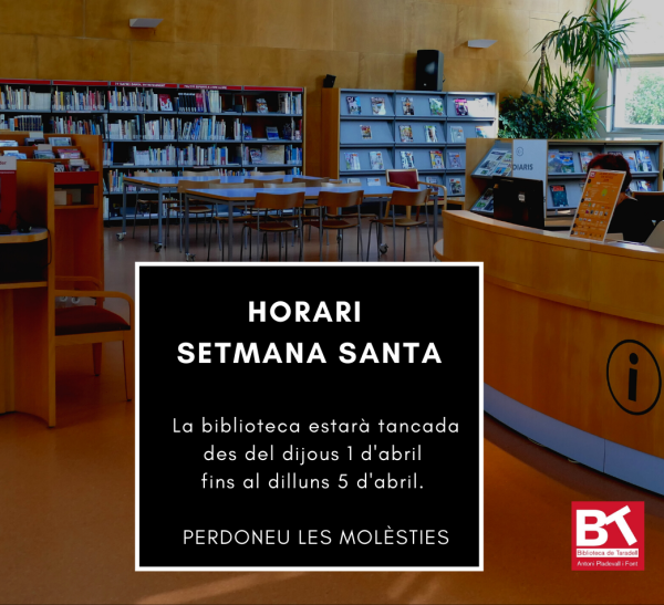 Horari de Setmana Santa a la Biblioteca de Taradell