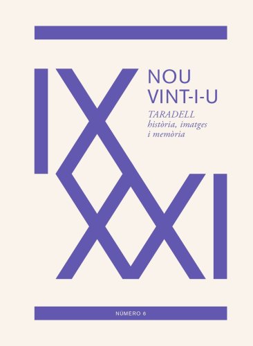 NOU VINT-I-U TARADELL història, imatges i memòria. Volum 6