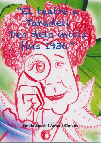 El teatre a Taradell. Des dels inicis fins 1936