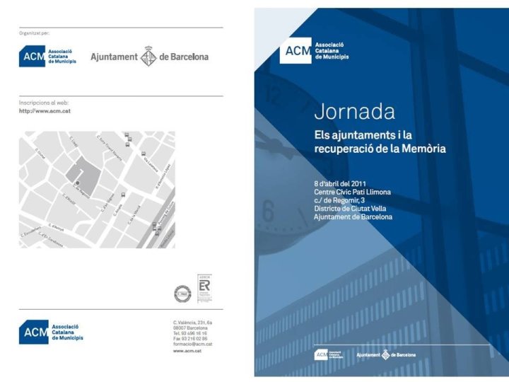 Jornada: Els ajuntaments i la recuperació de la Memòria - 2011