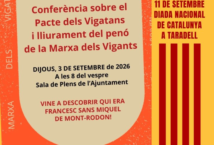 Dijous, xerrada sobre el Pacte dels Vigatans a càrrec de Mercè Puntí i lliurament del penó de la Marxa