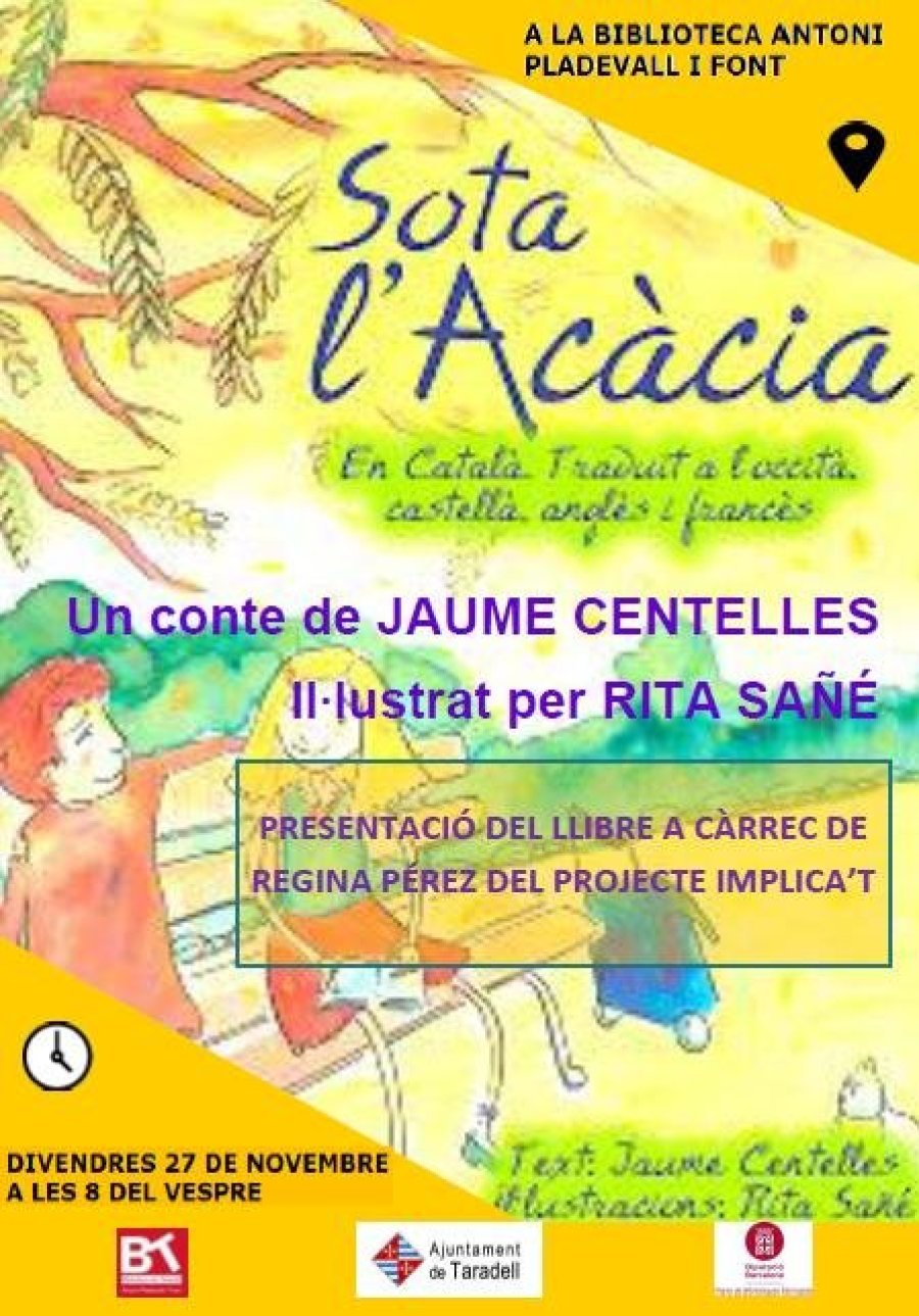 Cartell presentació llibre 'Sota l'Acàcia' Cartell presentació llibre 'Sota l'Acàcia'