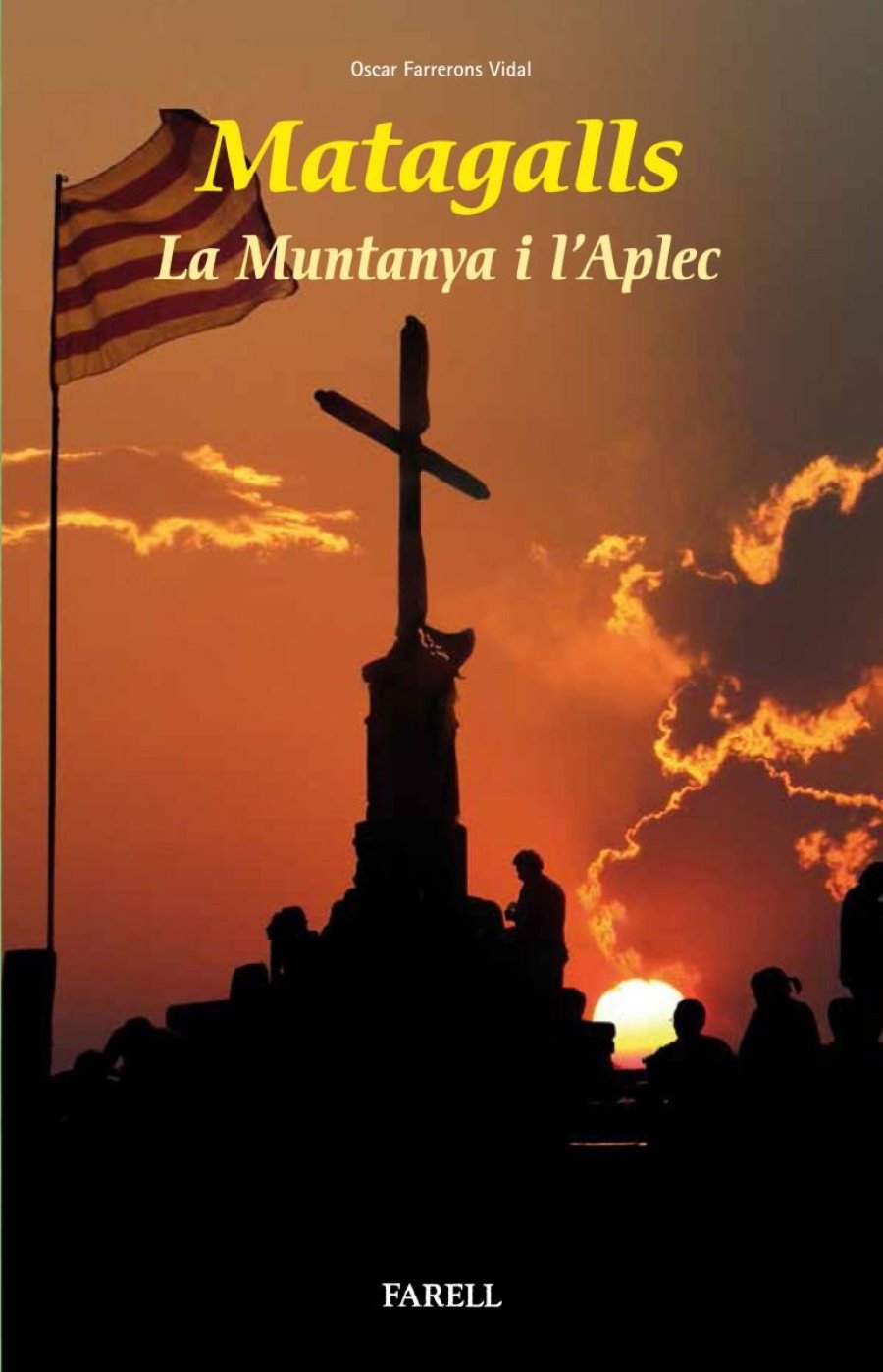 Matagalls: la muntanya i l'aplec Matagalls: la muntanya i l'aplec