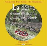 \'La carta\', nou conte d\'en Fermí i la Valentina de Mas Casablanca